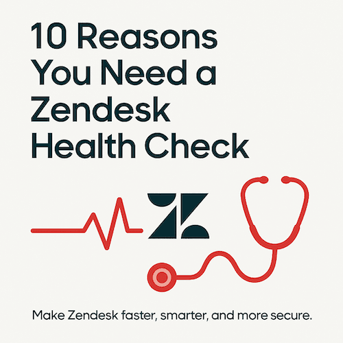 Zendesk Health Check Zendesk Health Check