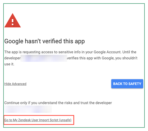 Managing Zendesk Orgs Through Google Sheets 3 Google Apps Script advanced warning