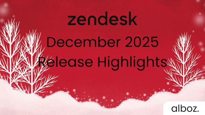 Zendesk-December-2025-Release2