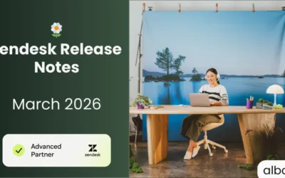 🌼 Zendesk March 2026 Release: 8 Great Features for SMBs