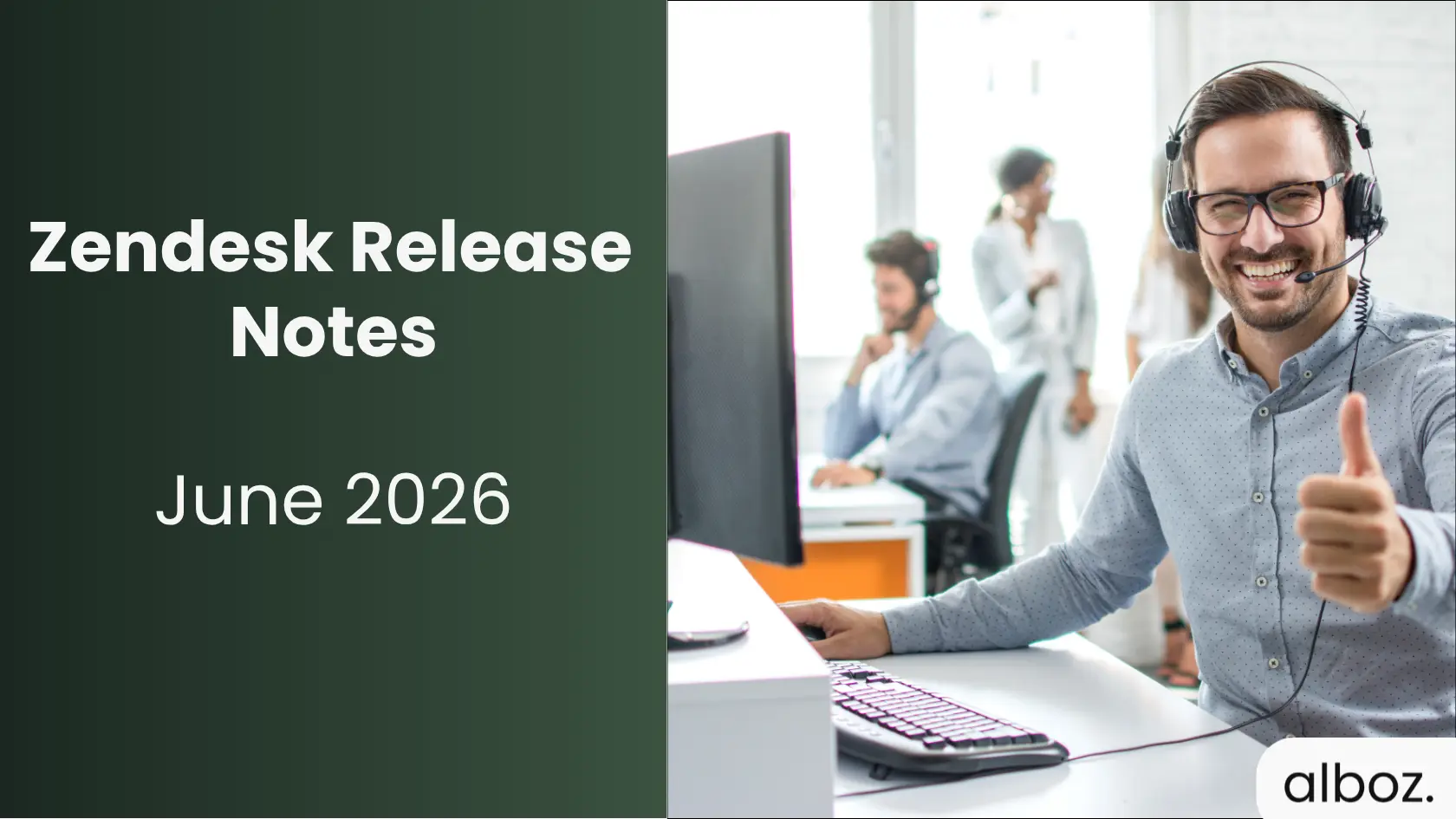 Zendesk-June-2026-Release